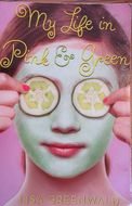 My Life in Pink and Green book cover