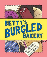 Betty's Burgled Bakery book cover