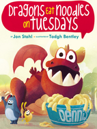 Dragons Eat Noodles on Tuesdays book cover