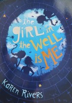 The Girl in the Well is Me book cover