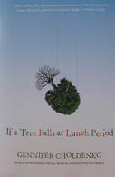 If a Tree Falls at Lunch Period book cover