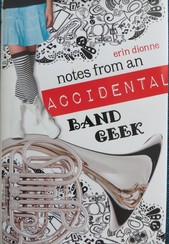 Notes from an Accidental Band Geek book cover