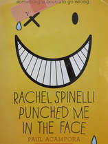 Rachel Spinelli Punched Me in the Face book cover
