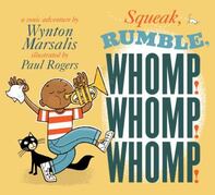 Squeak Rumble Whomp book cover
