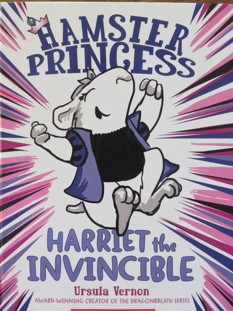 Hamster Princess: Harriet the Invincible book cover