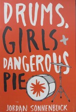 Drums, Girls, and Dangerous Pie book cover