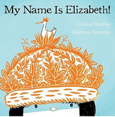 My Name is Elizabeth! book cover