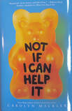 Not If I Can Help It book cover