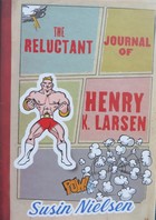 The Reluctant Journal of Henry K. Larsen book cover