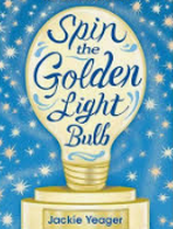 Spin the Golden Light Bulb book cover