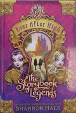 Ever After High: Storybook of Legends book cover